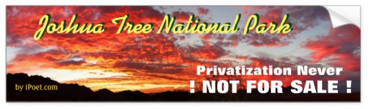 JOSHUA TREE NATIONAL PARK is NOT FOR SALE