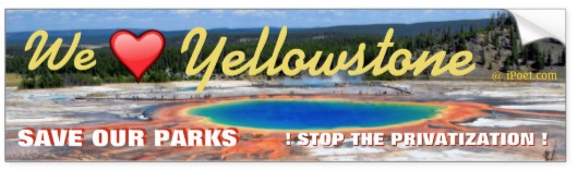 YELLOWSTONE NATIONAL PARK is NOT FOR SALE