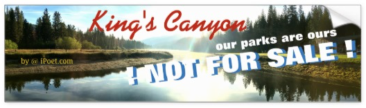 KING'S CANYON NATIONAL PARK is NOT FOR SALE